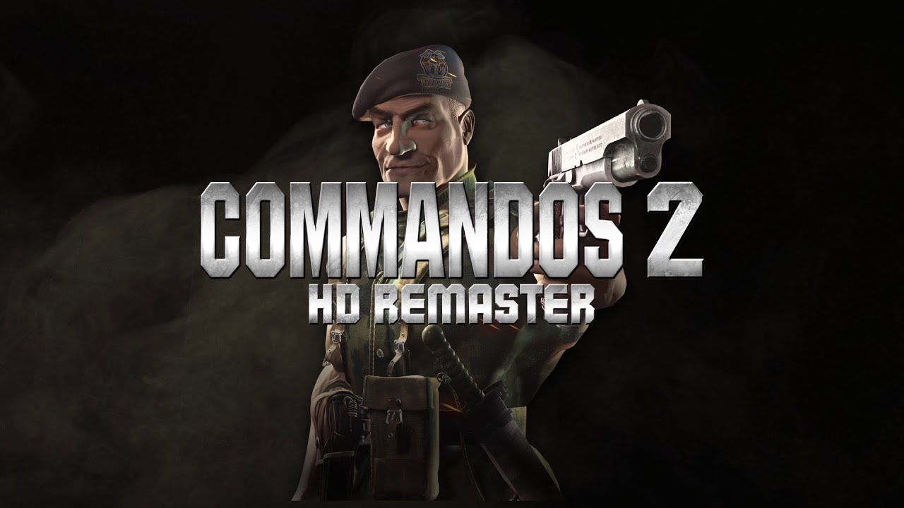Commandos 2 - HD Remaster