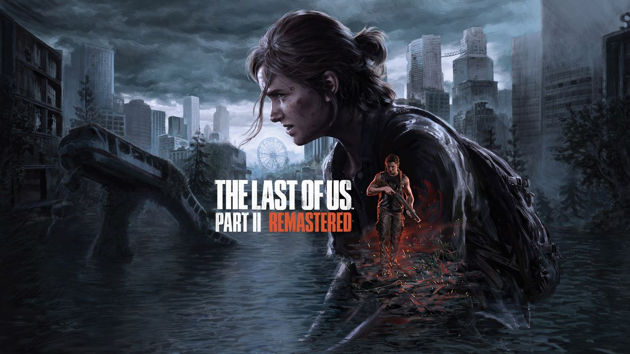 The Last of Us Part II Remastered
